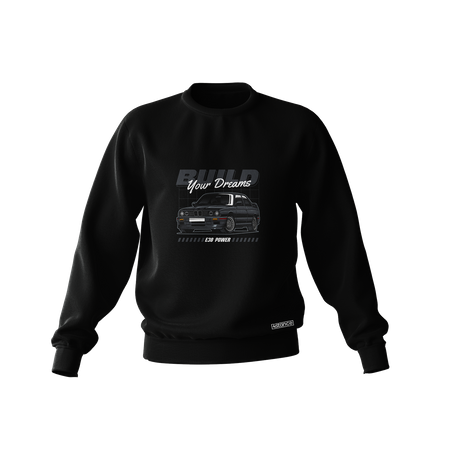 Schwarzes BMW E30 Build your dreams Sweatshirt