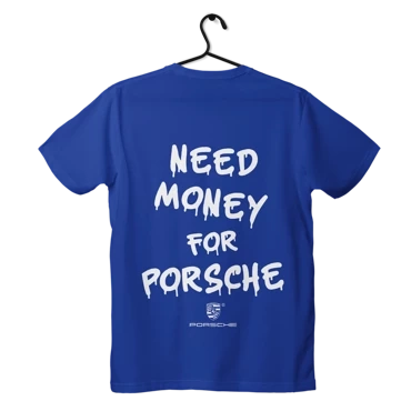 Niebieski T-shirt koszulka Need Money for Porsche