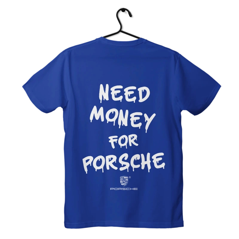 Modré tričko Need Money for Porsche