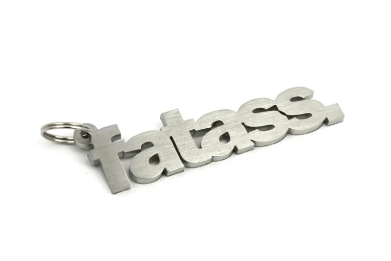 Stainless steel fat ass key ring