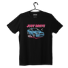 Black BMW E46 Just Drive T-Shirt
